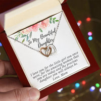 I Love You For The Precious Daughter You Will Always Be Necklace Interlocking Hearts Necklace