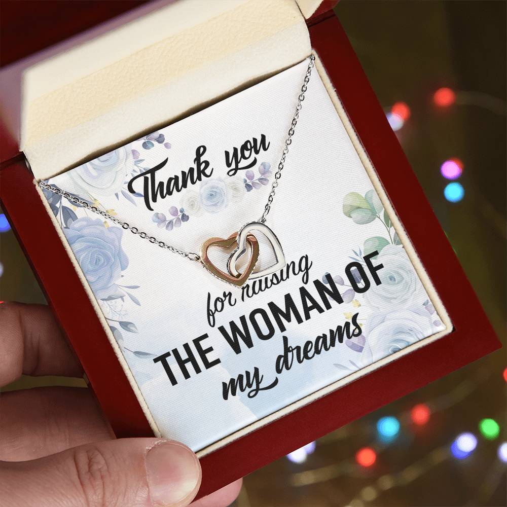 Thank You For Raising The Woman Of My Dreams Interlocking Hearts Necklace