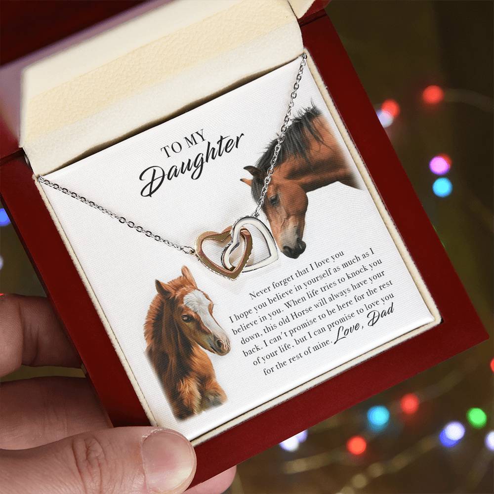 To My Daughter Horse Dad - Never Forget That I Love You I Hope You Believe In Yourself Interlocking Hearts Necklace
