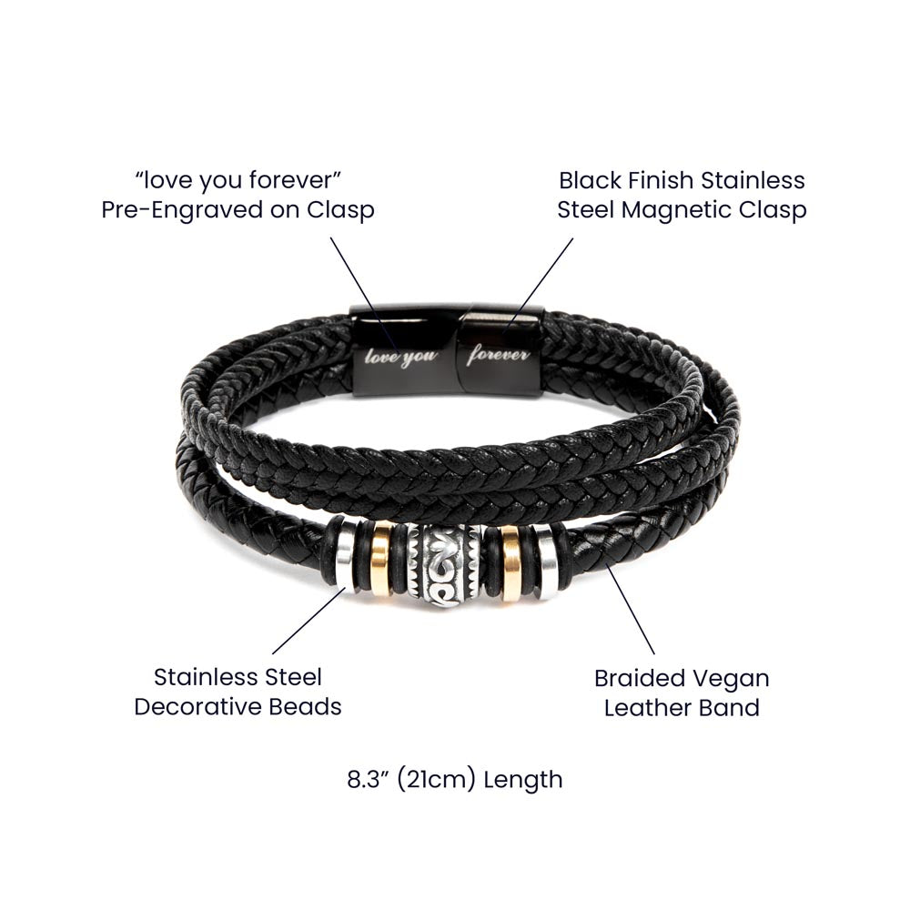 To My Dad - Vegan Leather Bracelet - Backed My Side - Love You Forever Bracelet