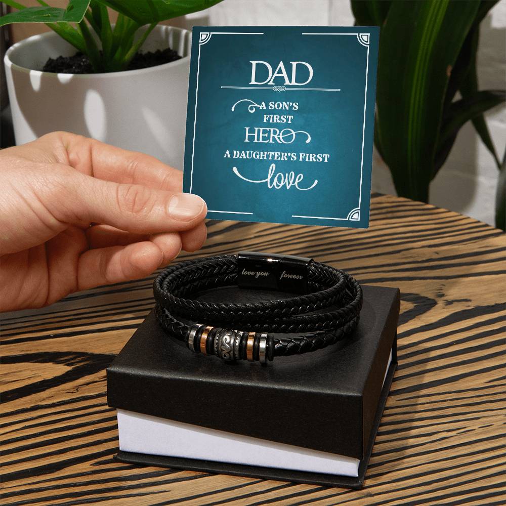 Dad, A Son's First Hero  A Daughters First Love  Love You Forever Bracelet - Love You Forever Bracelet
