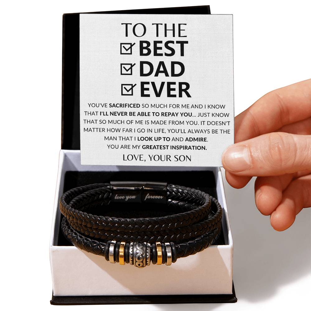 To The Best Dad Ever - You&#39;ve Sacrificed So Much For Me &amp; I&#39;ll Never Be Able To Repay You Premium Bracelet  Gift From Son To Father  Father&#39;s Day Gift - Love You Forever Bracelet