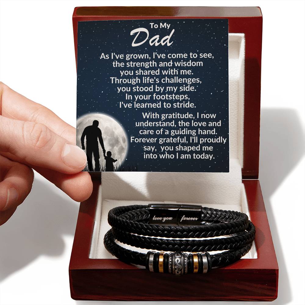 To My Dad, You Have Shaped Me Into Who I Am Today Braided Leather Bracelet - Love You Forever Bracelet
