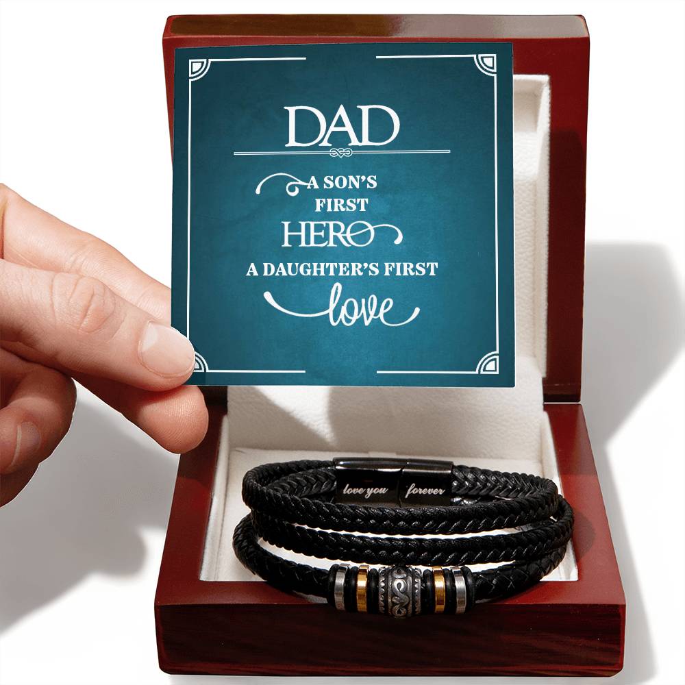 Dad, A Son's First Hero  A Daughters First Love  Love You Forever Bracelet - Love You Forever Bracelet