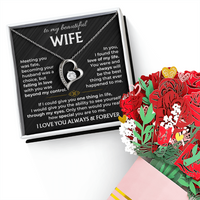 To My Wife - I Love You Always & Forever - Forever Love Necklace & Sweetest Devotion Flower Bouquet