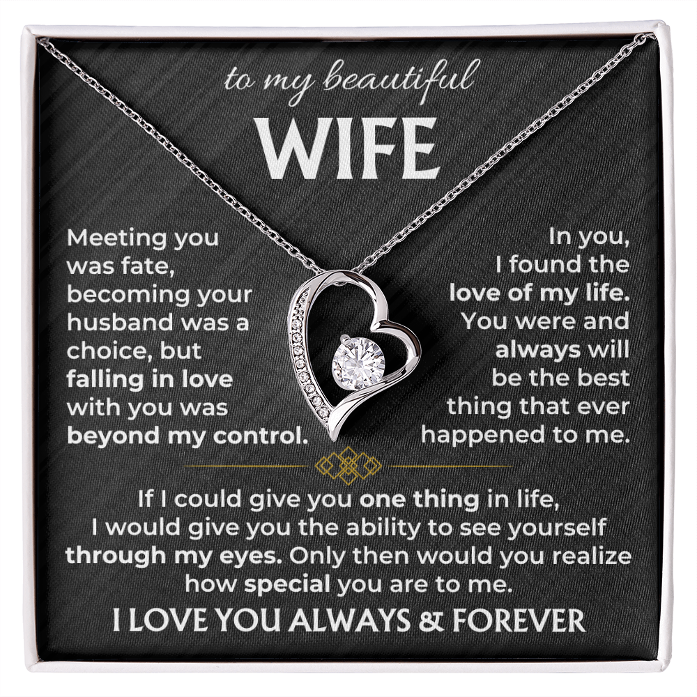 To My Wife - I Love You Always &amp; Forever - Forever Love Necklace