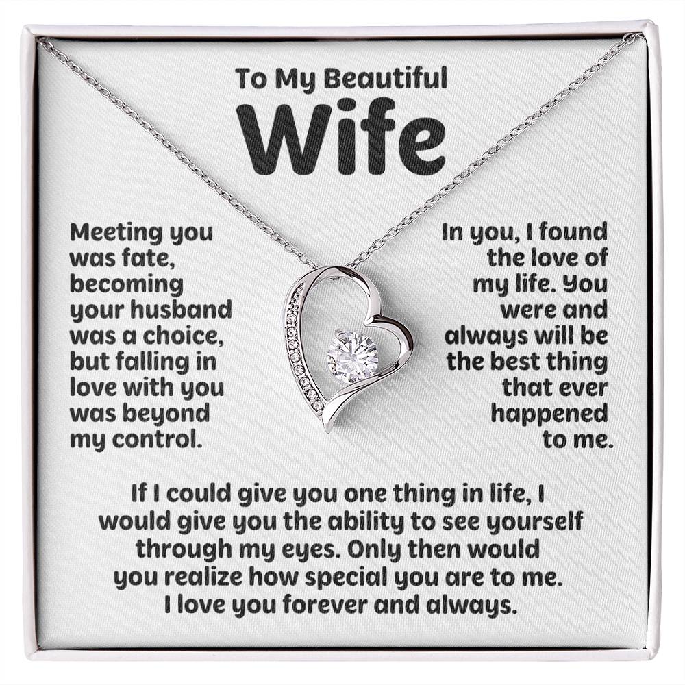 To My Beautiful Wife - Meeting You Was Fate - Forever Love Necklace