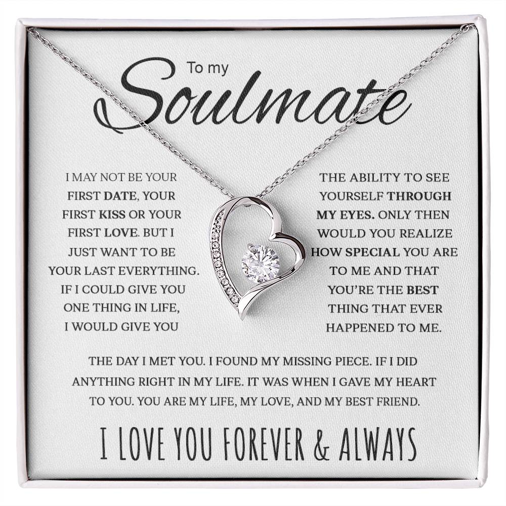 To My Soulmate  My Life My Love My Best Friend  Forever Love Necklace Forever Love Necklace