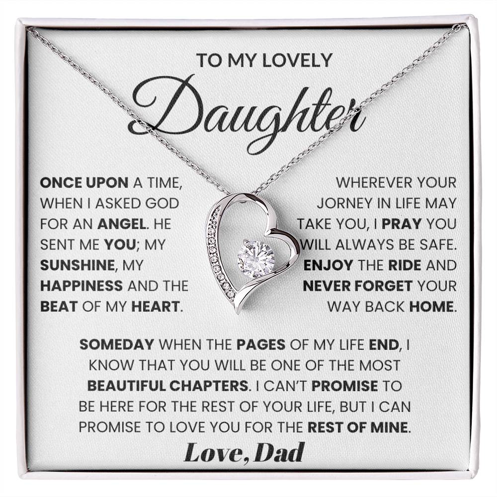 To My Lovely Daughter - Once Upon A Time, When I Asked God For An Angel Forever Love Necklace
