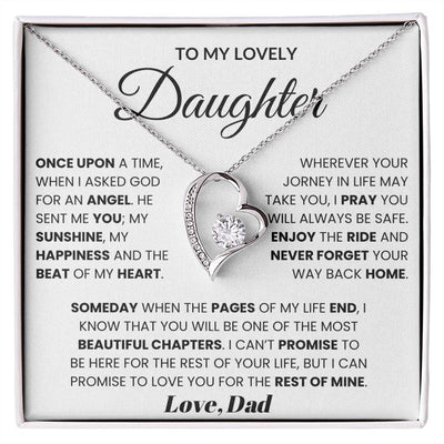 To My Lovely Daughter - Once Upon A Time, When I Asked God For An Angel Forever Love Necklace
