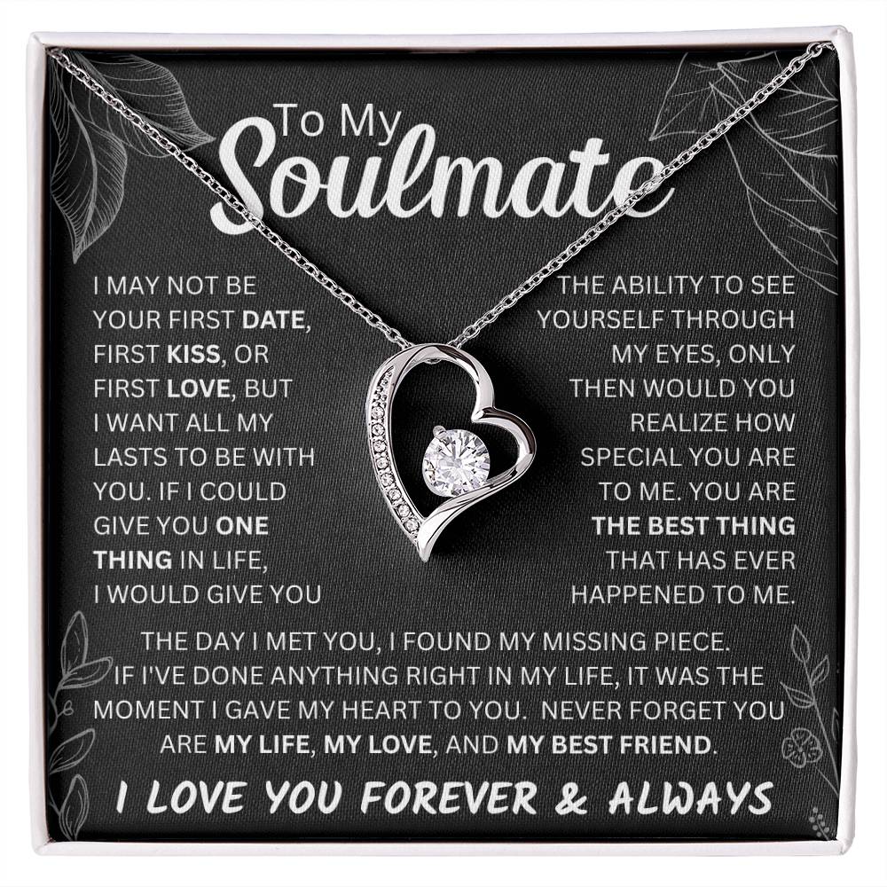 To My Soulmate  Forever &amp; Always Forever Love Necklace