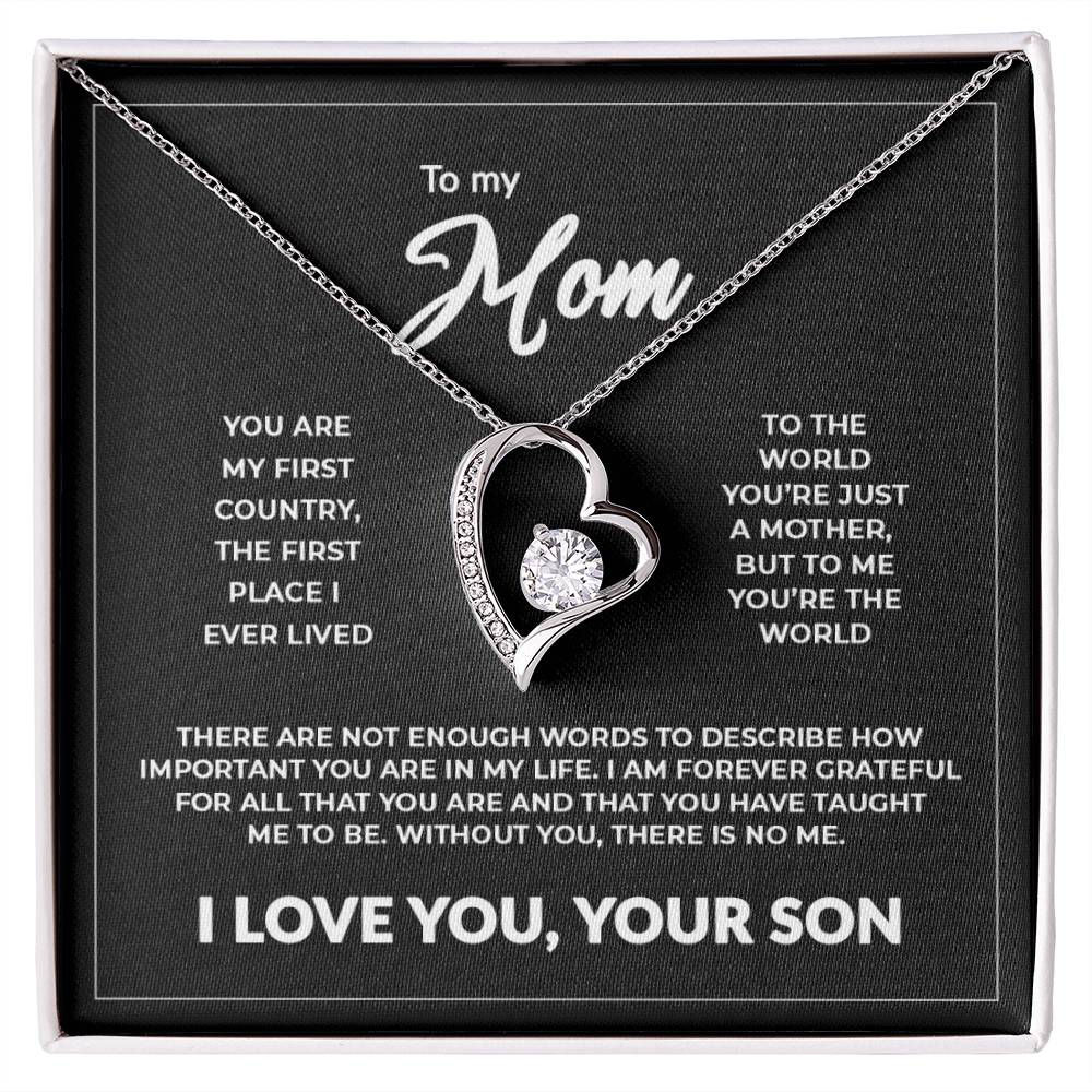 To My Mom - Without You There Is No Me Forever Necklace Forever Love Necklace