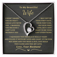 To My Beautiful Wife - I Can'T Live Without You - Wife Gift Set Forever Love Necklace