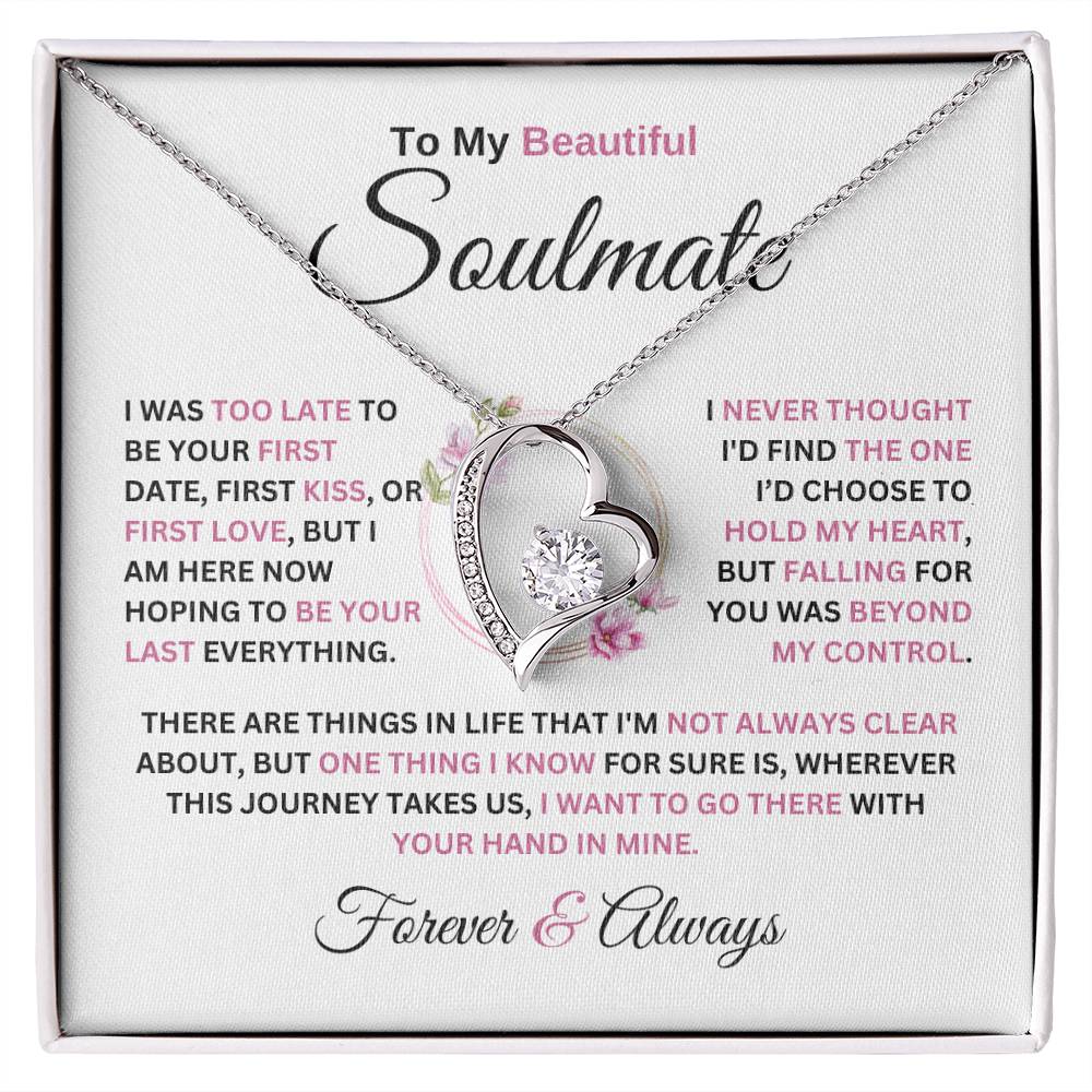 Forever Love Necklace To My Soulmate Never Thought I&#39;D Find The One Forever Love Necklace