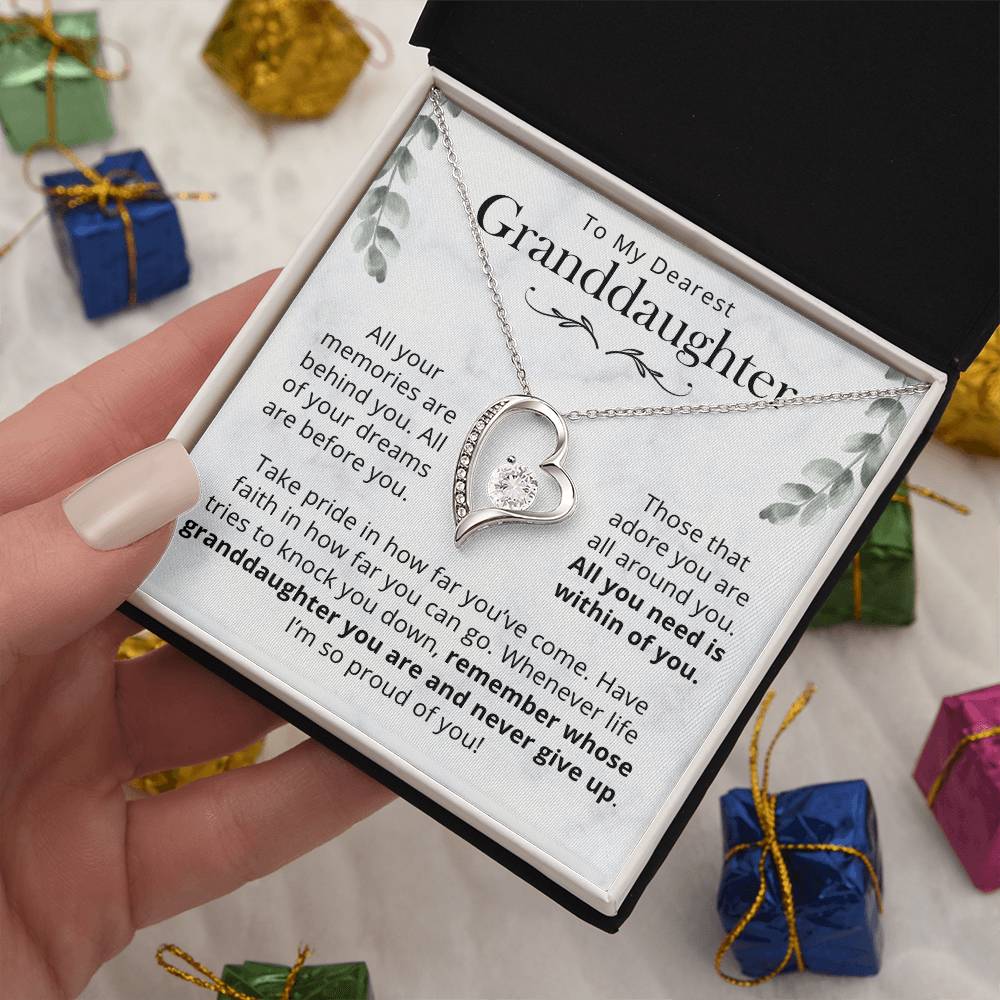 Granddaughter, All You Need Is Within You - Forever Love Necklace Forever Love Necklace