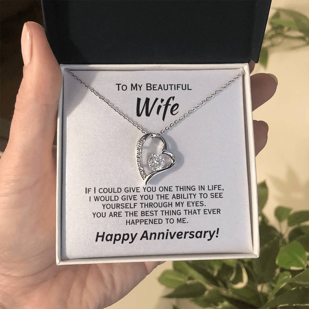 If I Could Give You One Thing In Life - Anniversary Necklace Forever Love Necklace