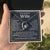 To My Wife - Meeting You Was Fate, Becoming Your Husband Was A Choice Forever Love Necklace