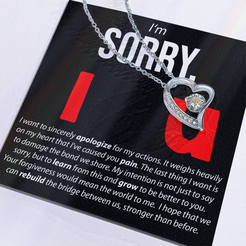 I'M Sorry. I Love You - Forever Love Necklace Forever Love Necklace