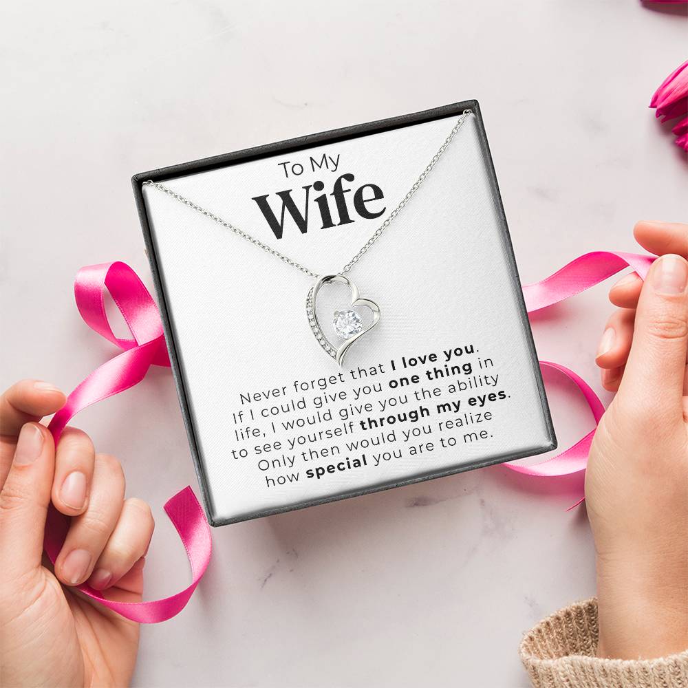 To My Wife Through My Eyes Heart Necklace 1 Forever Love Necklace