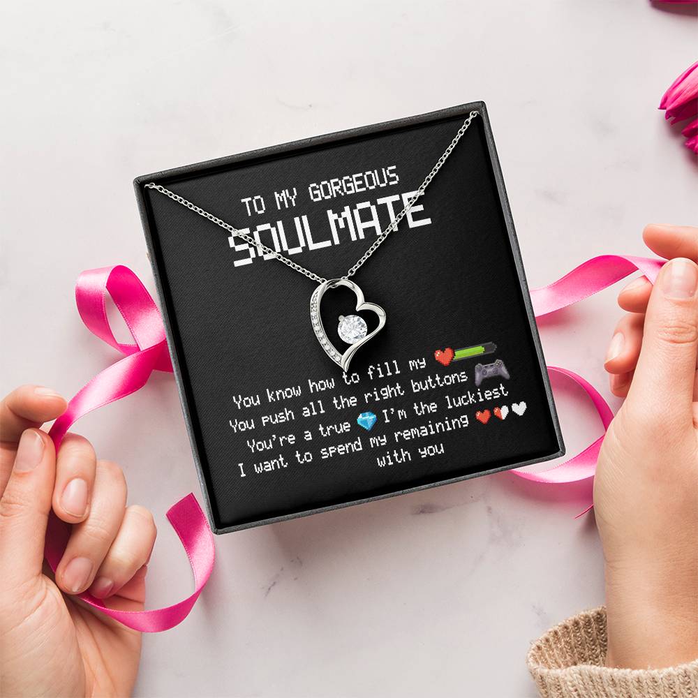To My Gorgeous Soulmate Forever Love Necklace