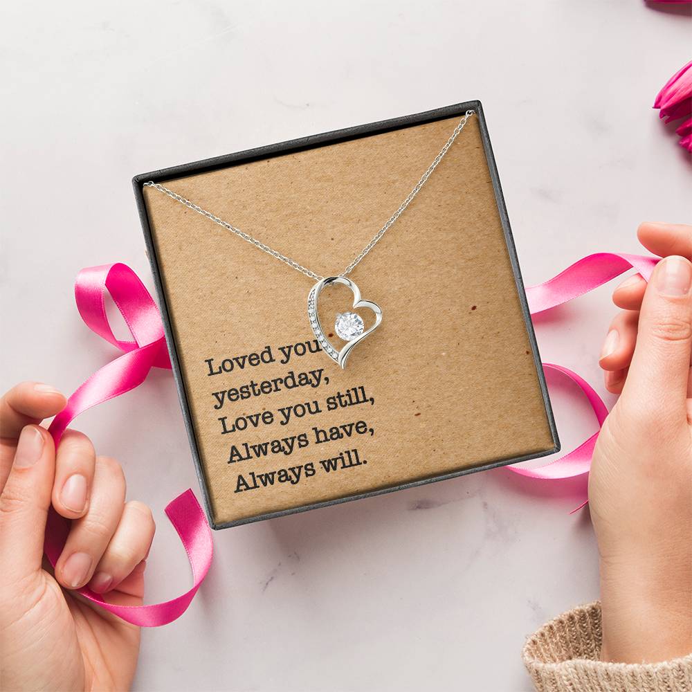 The Always Will Necklace - Customize Gift For Your Loved One ❤️ Forever Love Necklace
