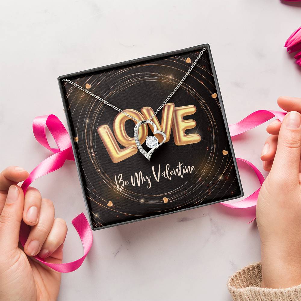 Love Be My Valentine Forever Love Necklace