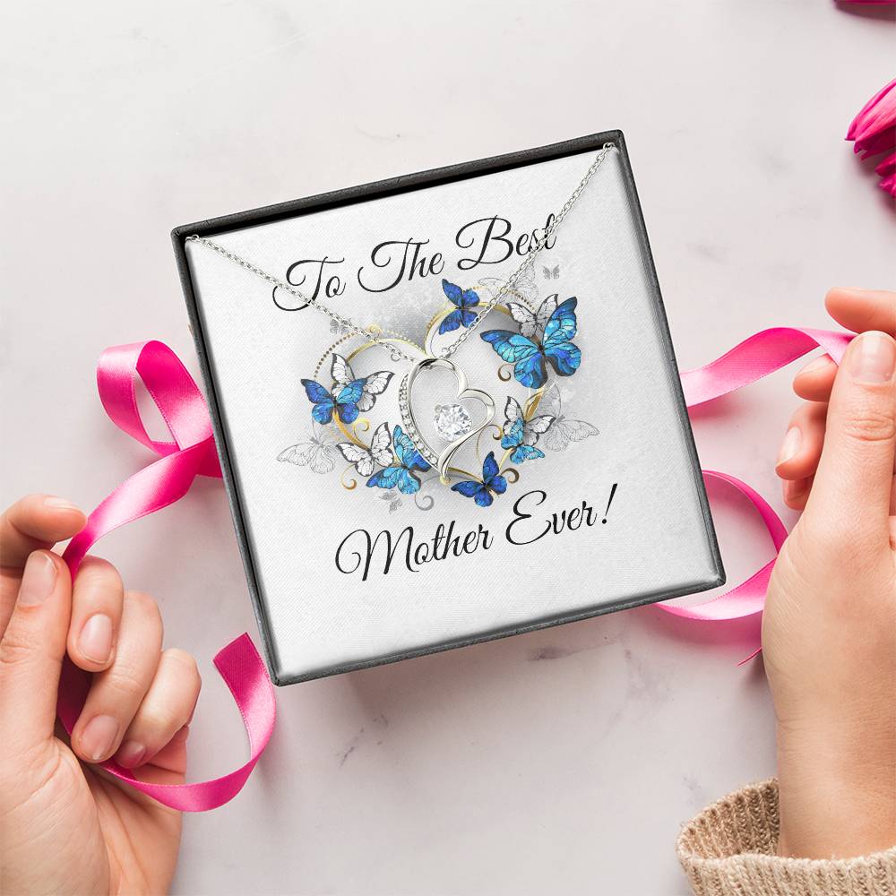 To The Best Mother Ever! Forever Love Necklace And Message Card Forever Love Necklace