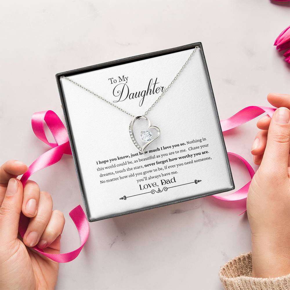 To My Daughter - Never Forget How Worthy You Are - Necklace Forever Love Necklace