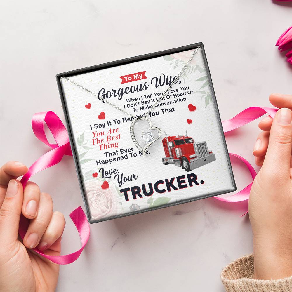 To My Wife From Your Trucker Forever Love Necklace