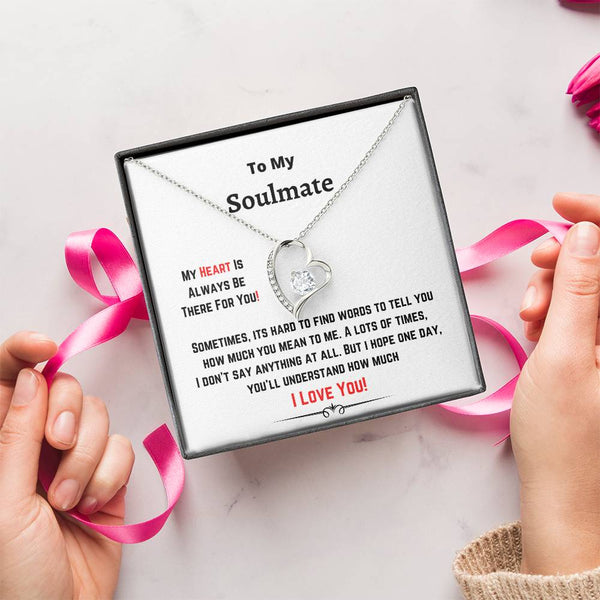 To My Soulmate Beauty Necklace 786 1 Forever Love Necklace