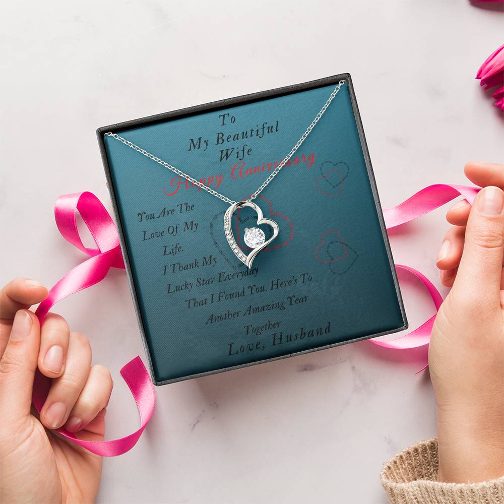 To My Beautiful Wife - Happy Anniversary- Forever Love Necklace Forever Love Necklace