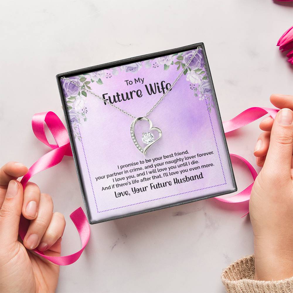 To My Future Wife I Promise To Be Your Best Friend 1 Forever Love Necklace