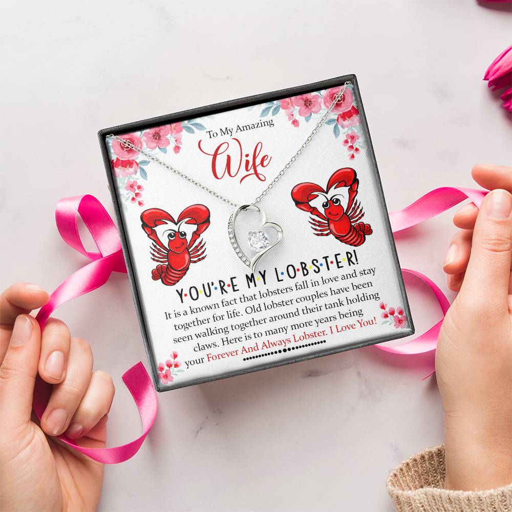 To My Amazing Wife You're My Lobster Forever Love Necklace