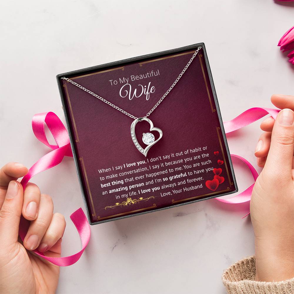 You Are The Best Thing That Ever Happened To Me - Forever Love Necklace Forever Love Necklace