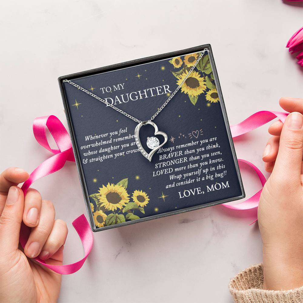 To My Daughter-You Are Braver- Necklace Forever Love Necklace