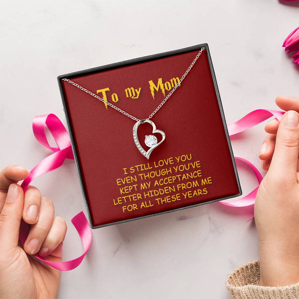 To My Mom I Still Love You 1 Forever Love Necklace