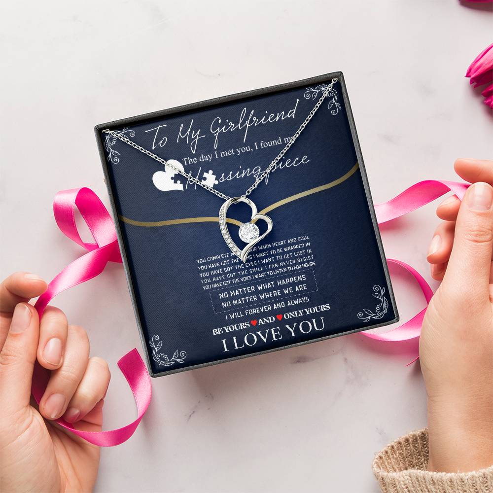 To My Girlfriend - The Day I Met You I Found My Missing Piece... Forever Love Necklace