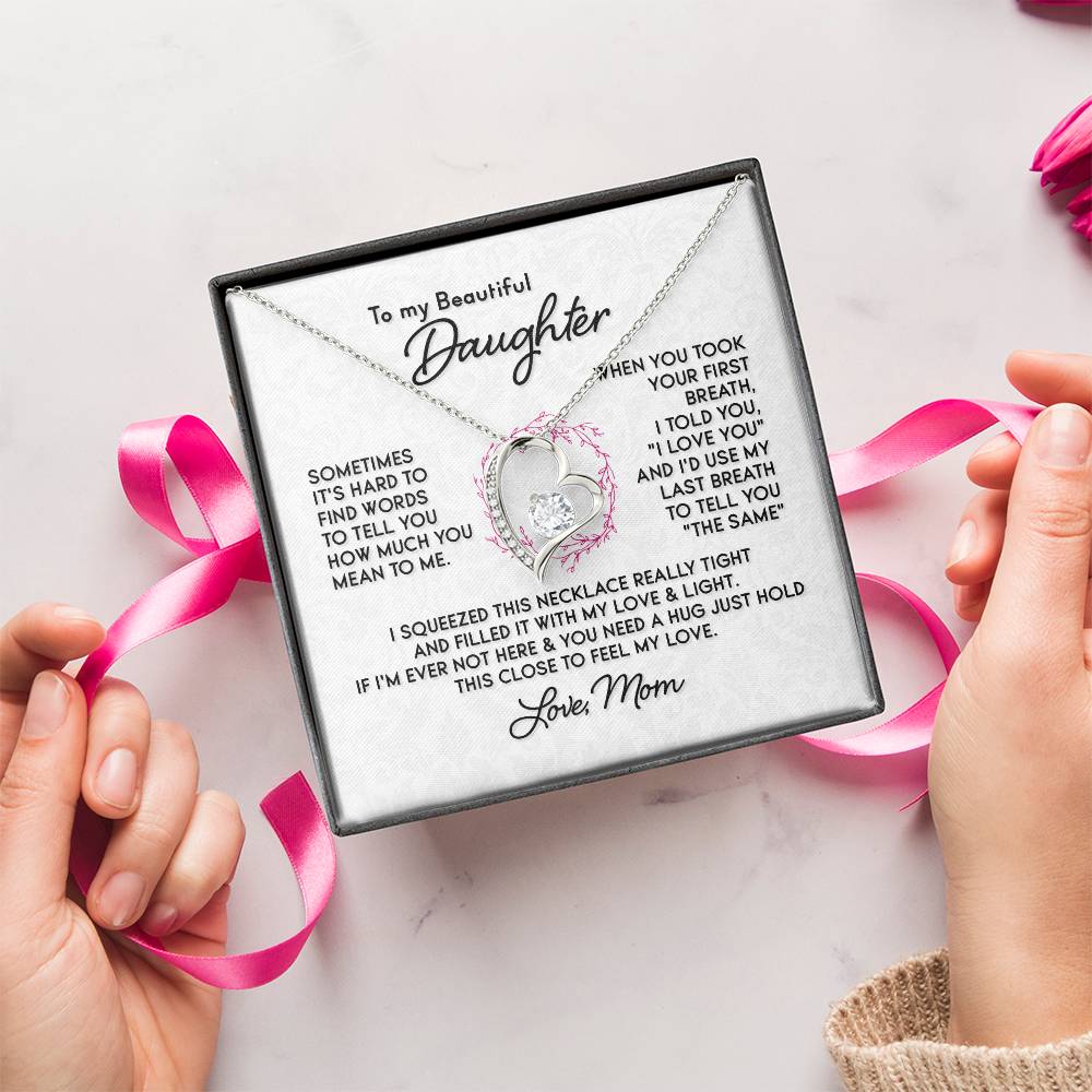 To My Beautiful Daughter Forever Love Necklace