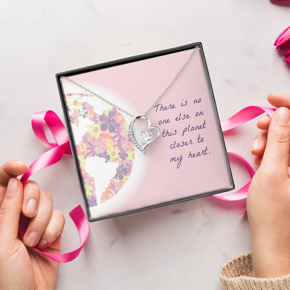 There Is No One Else On This Planet Closer To My Heart Necklace 1 Forever Love Necklace