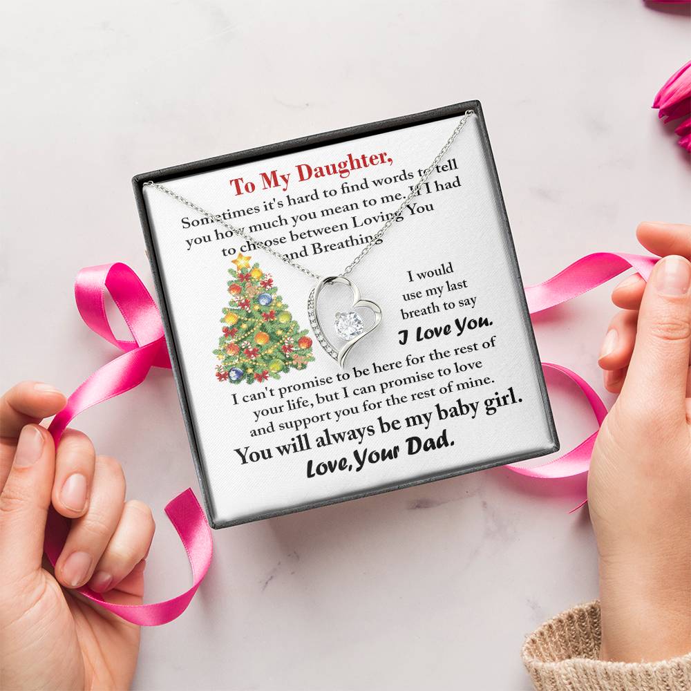 To My Daughter You Will Always Be My Baby Girl. Love Your Dad Forever Love Necklace