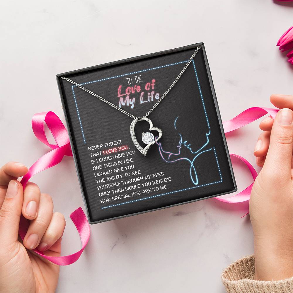 To The Love Of My Life Heart Necklace 1 Forever Love Necklace