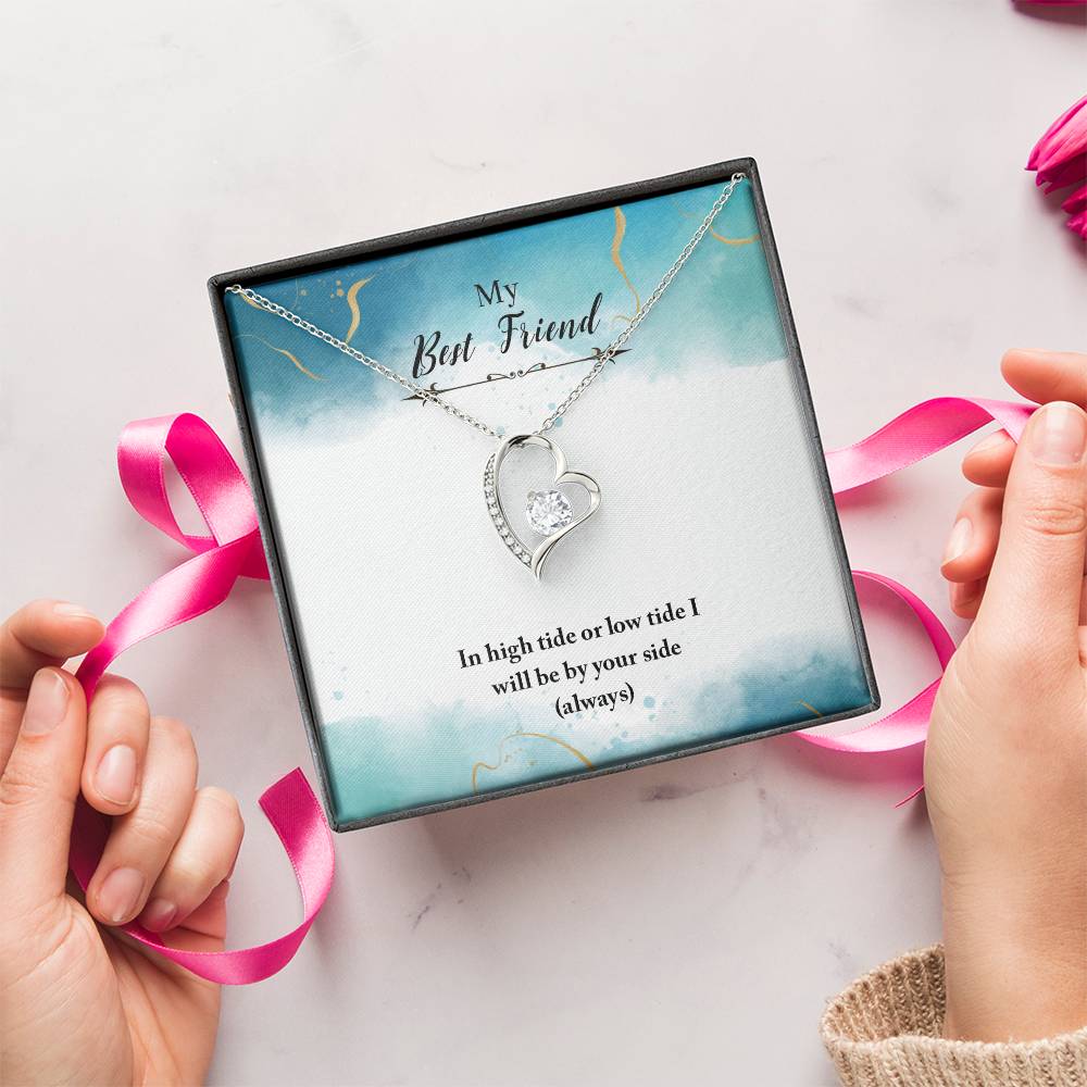 To My Best Friend Hearts Necklace - My Best Friend In High Tide Or Low Tide I Will Be Your Side - Forever Love Necklace