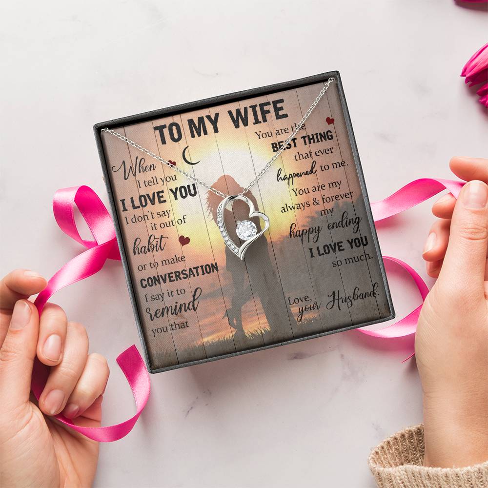 You Are The Best Thing That Ever Happened To Me Forever Love Necklace