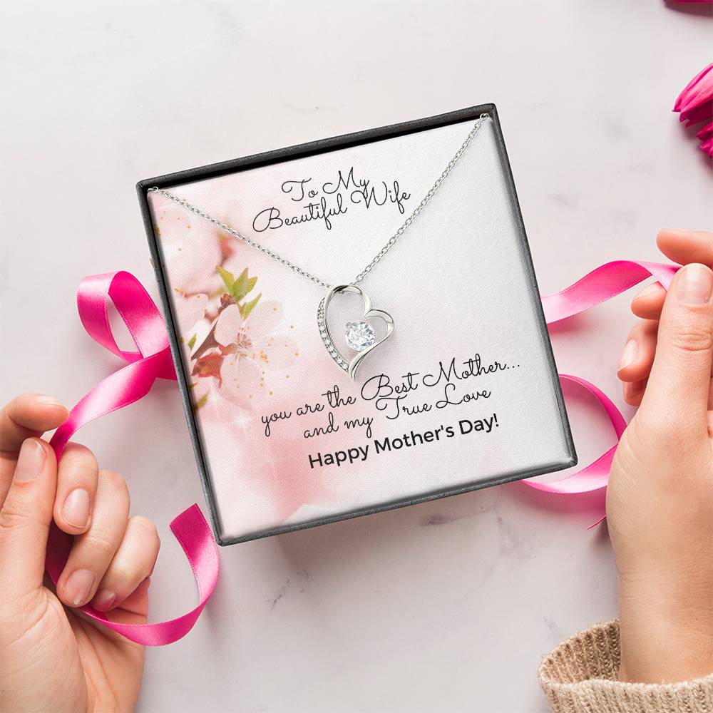 To My Beautiful Wife - Happy Mother's Day - Heart Necklace 14K White Gold Finish Or 18K Yellow Gold Finish - Made In U.S.A.🇺🇸 Forever Love Necklace