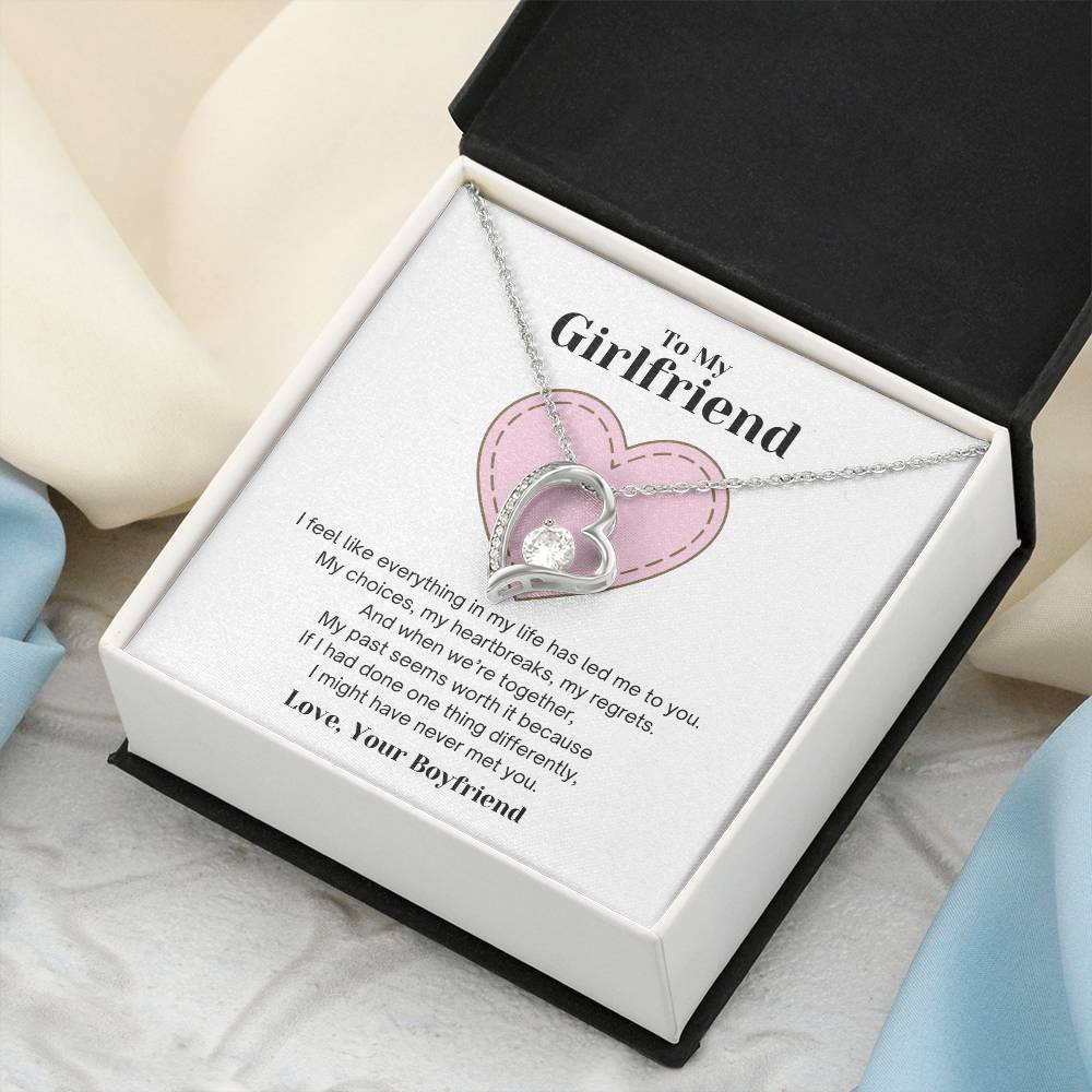 To My Girlfriend - Everything Has Led Me To You - Necklace Forever Love Necklace