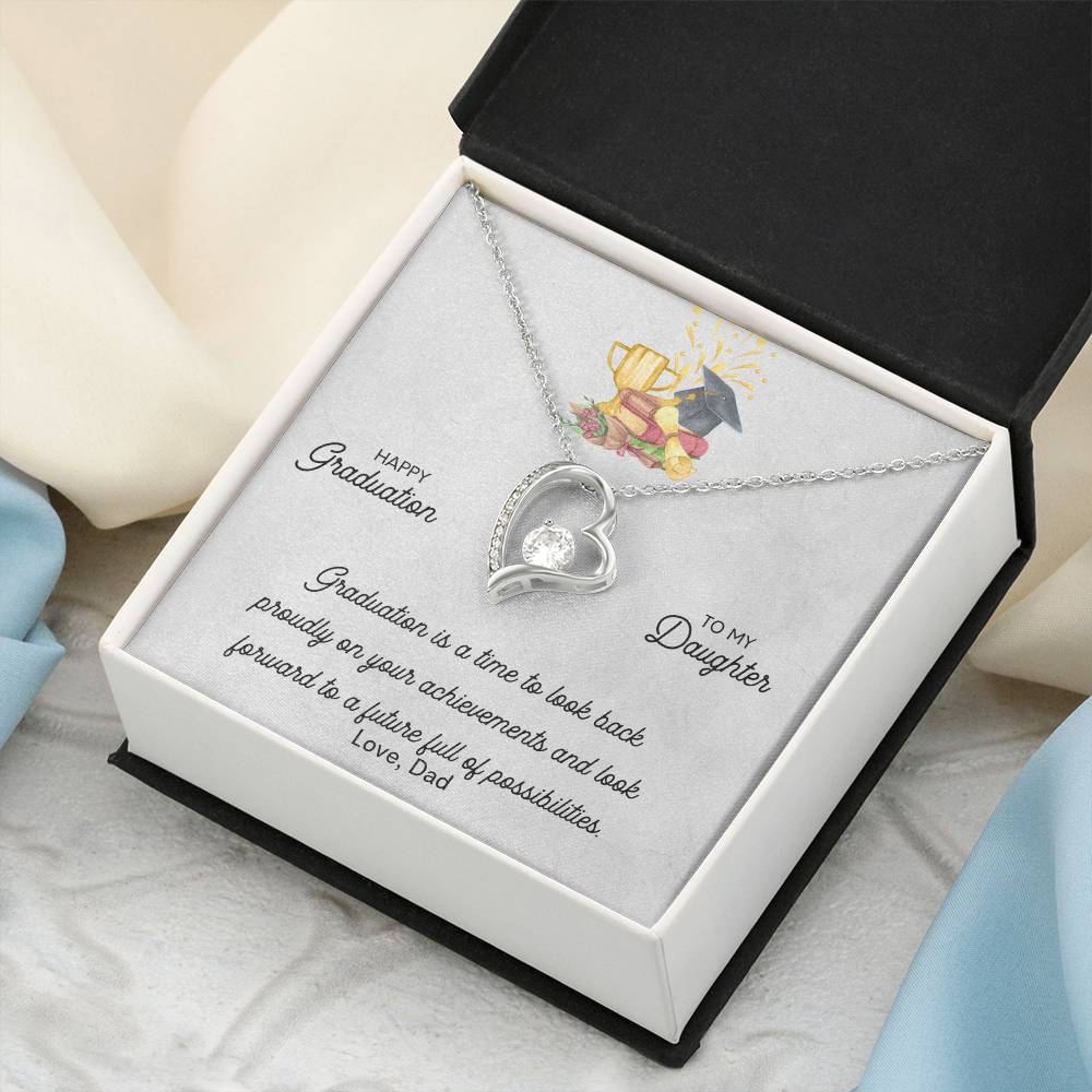Graduation Happy Graduation To My Daughter Open Heart Necklace From Dad 1 Forever Love Necklace