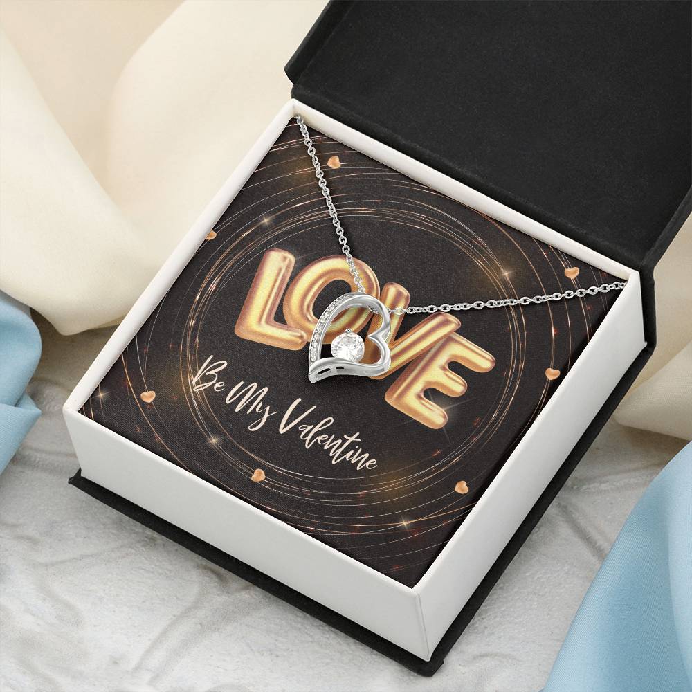 Love Be My Valentine Forever Love Necklace