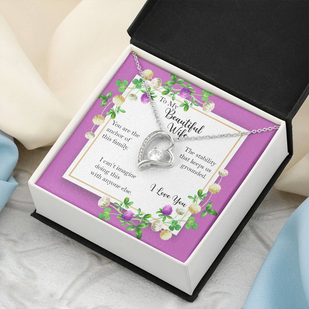 Beautiful Wife Anchor Of Our Family Forever Heart Necklace Gift From Husband Forever Love Necklace