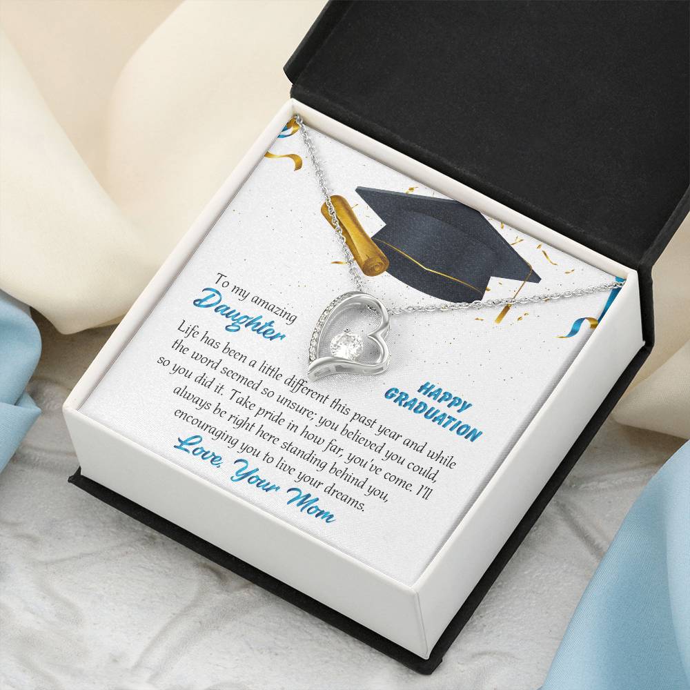 To My Amazing Daughter Happy Graduation Love Your Mom - Graduation Necklace - Senior Class Congratulations Forever Love Necklace
