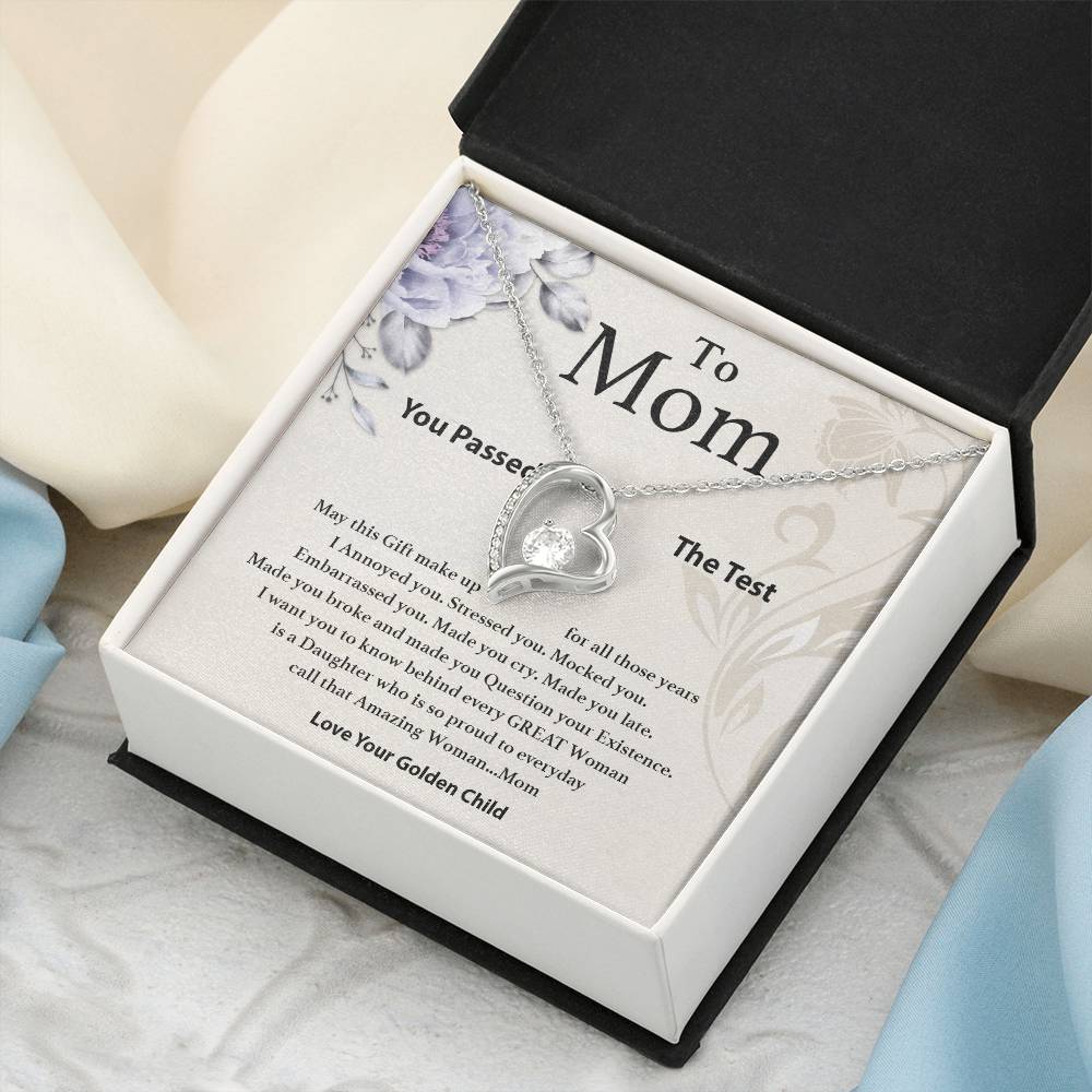 Mom You Passed The Test From Your Golden Child Necklace 1 Forever Love Necklace